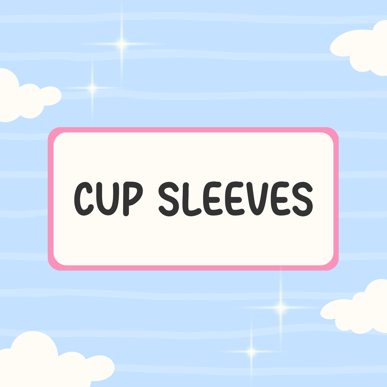 Cup Sleeves