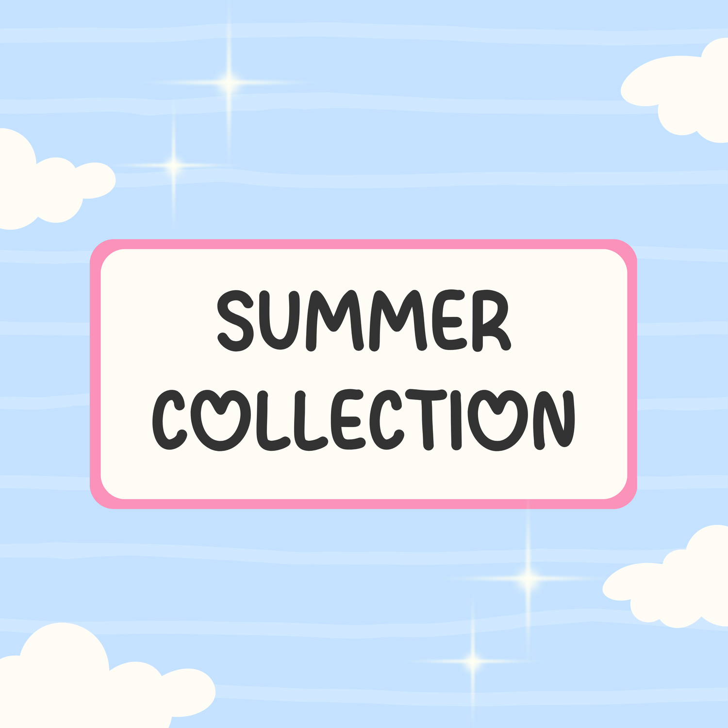 Summer Collection