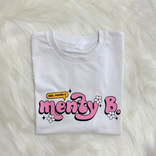 Menty B Tshirt