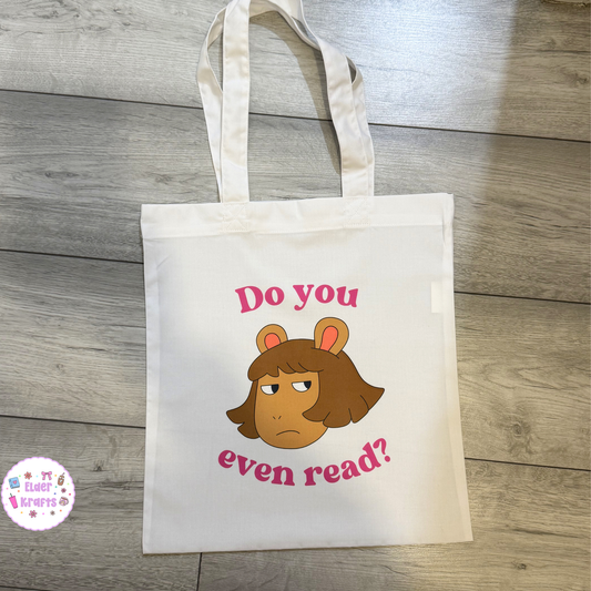 Arthur Inspired Tote Bag – “Do You Even Read?” Slogan Book Lover Bag | DW Design