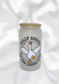 Silly Goose Glass Can