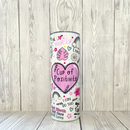 Cup Of Positivity Tumbler